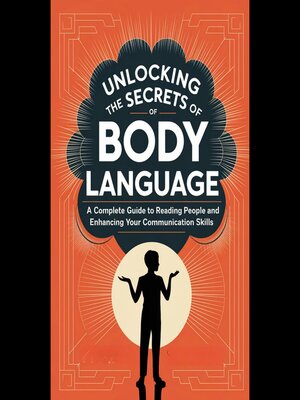 cover image of Unlocking the Secrets of Body Language